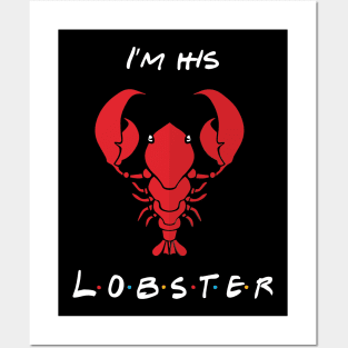 I'm his lobster Posters and Art